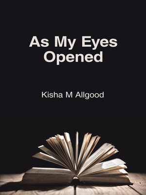cover image of As My Eyes Opened